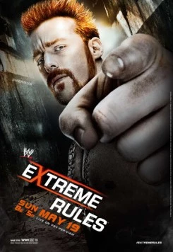 Постер: WWE Экстремальные правила / Extreme Rules (2013)