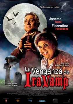 Постер: Месть Иры Вамп / La venganza de Ira Vamp (2010)