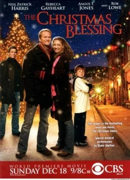 Постер: Рождественское благословение / The Christmas Blessing (2005)