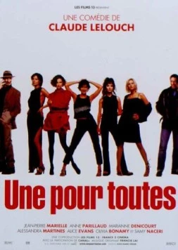 Постер: Одна за всех / Une pour toutes (1999)