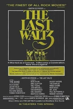Постер: Последний вальс / The Last Waltz (1978)
