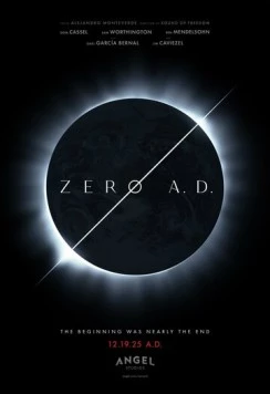 Постер: Нулевой год нашей эры / Zero A.D. (2025)