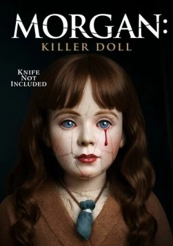 Постер: Морган: Кукла-убийца / Morgan: Killer Doll (2025)
