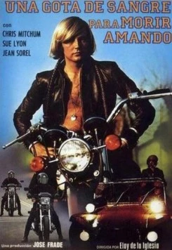 Постер: Капля крови, чтобы умереть любя / Una gota de sangre para morir amando (1972)