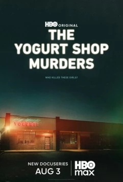 Постер: Убийства в йогурт-кафе / The Yogurt Shop Murders (2025)
