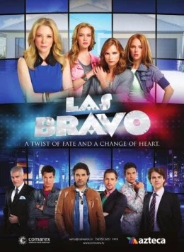 Постер: Смелые / Las Bravo (2014)