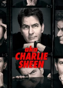 Постер: Также известный как Чарли Шин / aka Charlie Sheen (2025)