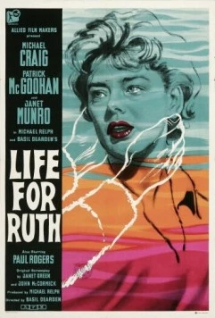Постер: Жизнь для сострадания / Life for Ruth (1962)
