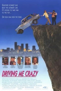 Постер: Сумасшедшая история / Driving Me Crazy (1991)