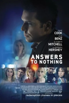Постер: Ответы ни к чему / Answers to Nothing (2011)