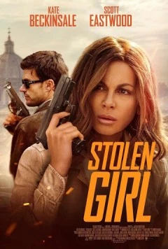 Постер: Похищенная / Stolen Girl (2025)