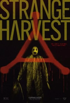 Постер: Странный урожай / Strange Harvest (2024)