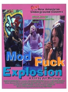Постер: Гребаный взрыв / Mod Fuck Explosion (1994)