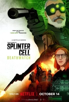 Постер: Splinter Cell: Караул смерти / Splinter Cell: Deathwatch (2025)