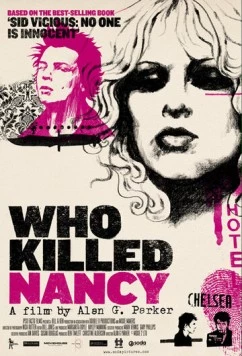 Постер: Кто убил Нэнси? / Who Killed Nancy? (2009)