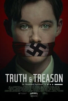 Постер: Истина и измена / Truth & Treason (2025)