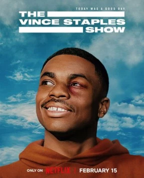 Постер: Шоу Винса Стейплса / The Vince Staples Show (2024)