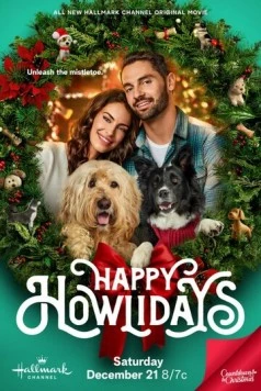 Постер: Хвостатое Рождество / Happy Howlidays (2024)