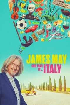 Постер: Джеймс Мэй: Наш человек в ... / James May: Our Man in... (2020)