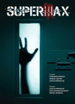 Постер: СуперМакс / Supermax (2016)