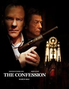 Постер: Исповедь / The Confession (2011)