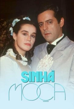 Постер: Сеньорита / Sinhá Moça (1986)