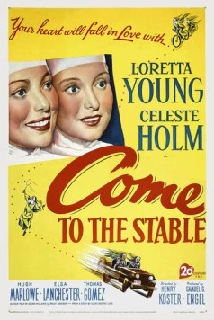 Постер: Приходи в конюшню / Come to the Stable (1949)