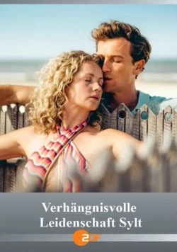 Постер: Роковая страсть. Зилт / Verhängnisvolle Leidenschaft Sylt (2025)