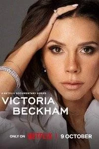 Постер: Виктория Бекхэм / Victoria Beckham (2025)