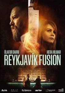 Постер: Рейкьявик Фьюжн / Reykjavík Fusion (2025)