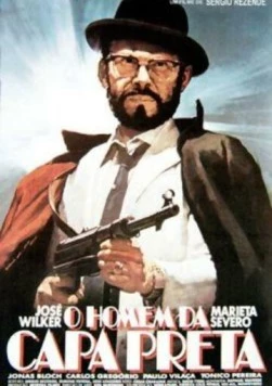 Постер: Человек в черном плаще / O Homem da Capa Preta (1986)