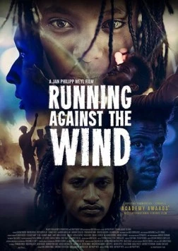 Постер: Бежать против ветра / Running Against the Wind (2019)