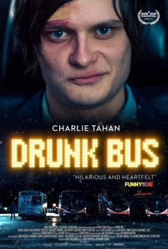 Постер: Пьяный автобус / Drunk Bus (2020)