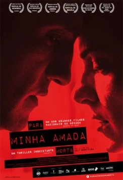 Постер: Любовь бессмертна / Para Minha Amada Morta (2015)