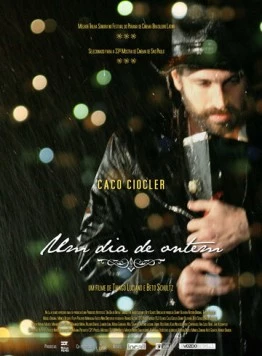 Постер: Вчера днем / Um dia de Ontem (2009)