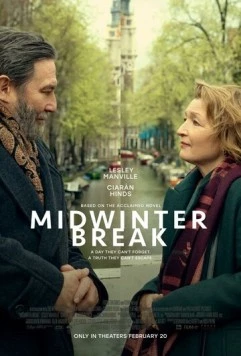 Постер: Каникулы в середине зимы / Midwinter Break (2026)