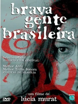Постер: Храбрый воин / Brava Gente Brasileira (2000)