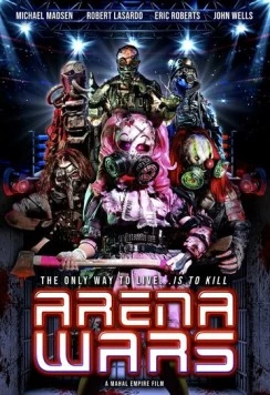 Постер: Войны на арене / Arena Wars (2024)