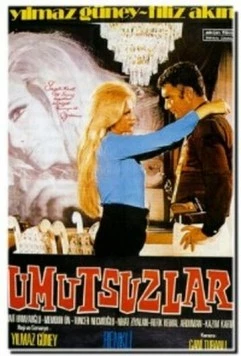 Постер: Отчаявшиеся / Umutsuzlar (1971)