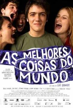 Постер: Лучшие вещи в мире / As Melhores Coisas do Mundo (2010)