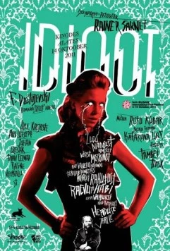Постер: Идиот / Idioot (2011)