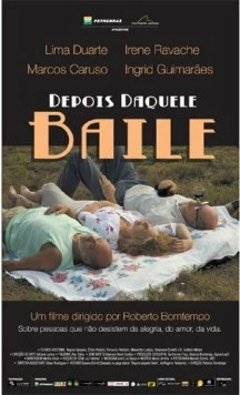 Постер: После танцев / Depois Daquele Baile (2005)