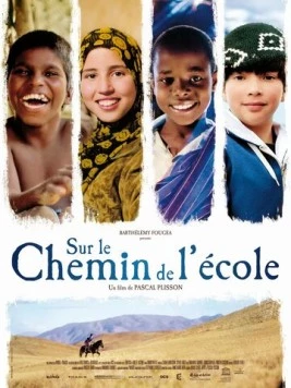 Постер: По дороге в школу / Sur le chemin de l'école (2013)
