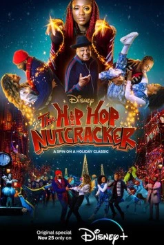Постер: Хип-хоп Щелкунчик / The Hip Hop Nutcracker (2022)