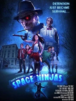 Постер: Космические ниндзя / Space Ninjas (2019)
