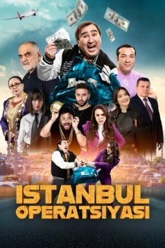 Постер: Операция Стамбул / Istanbul operatsiyasi (2024)
