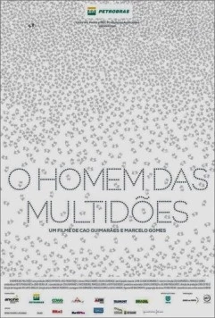 Постер: Человек из толпы / O Homem das Multidões (2013)