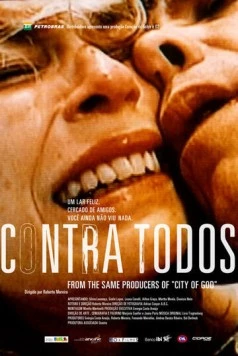 Постер: Против всех / Contra Todos (2004)