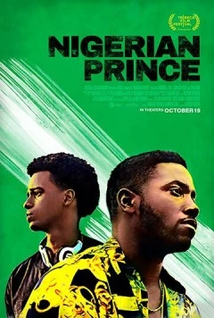 Постер: Нигерийский принц / Nigerian Prince (2018)