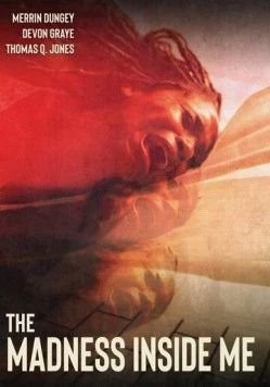 Постер: Безумие внутри / Madness Inside Me (2020)